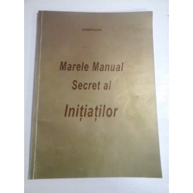 MARELE MANUAL SECRET AL INITIATILOR - ESMERALDA